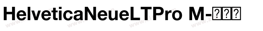 HelveticaNeueLTPro M字体转换